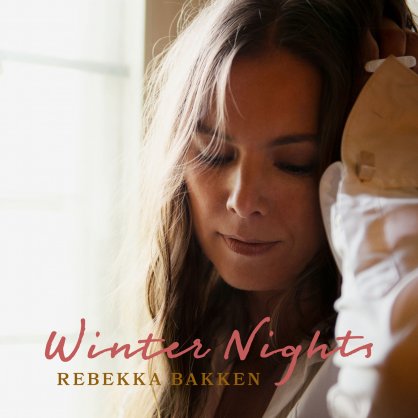 冬夜Rebekka Bakken-Winter Nights【Q】【48kHz / 24bit】