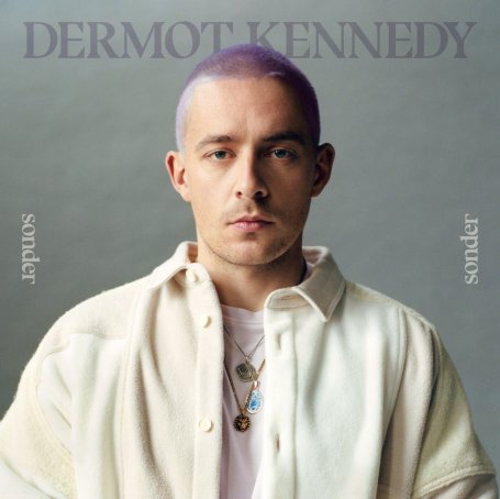 Dermot Kennedy-Songs of Sonder【Q】【44.1kHz / 24bit】