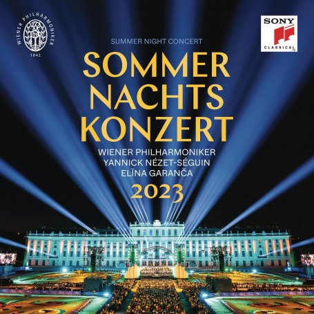 2023维也纳夏夜音乐会Yannick Nézet-Séguin-Sommernachtskonzert 2023 _ Summer NiYannick Nézet-Séguin-【Q】【96kHz / 24bit】