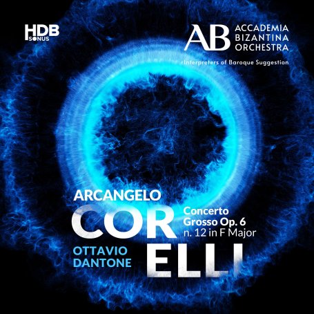 Accademia Bizantina-Corelli_ Concerto Grosso in F Major,【Q】【88.2kHz / 24bit】