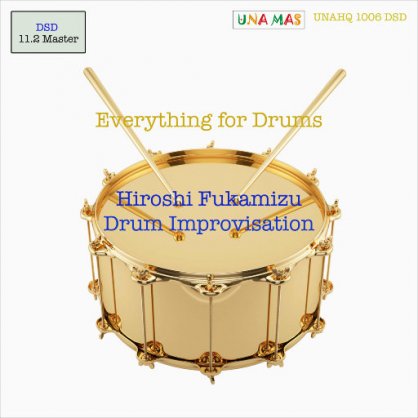 Everything for Drums (11.2MHz DSD)【S】