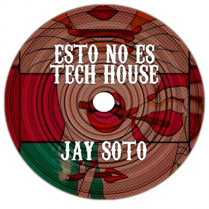 Jay Soto-Esto No Es Tech House【Q】【44.1kHz / 24bit】