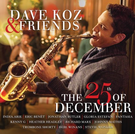 Dave Koz-Dave Koz & Friends_ The 25th Of Dece【Q】【192kHz / 24bit】