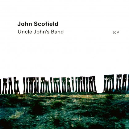 John Scofield-Uncle John’s Band【Q】【96kHz / 24bit】