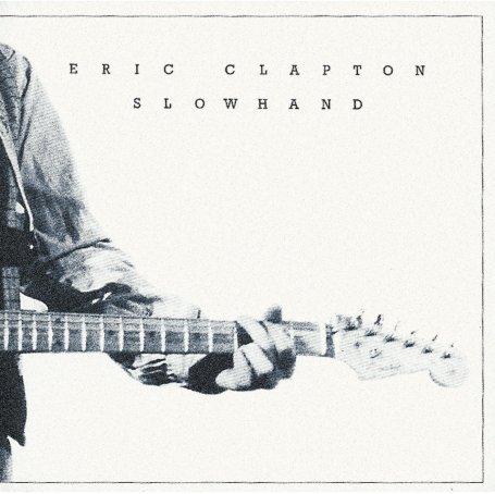 Eric Clapton-Slowhand【Q】【96kHz / 24bit】