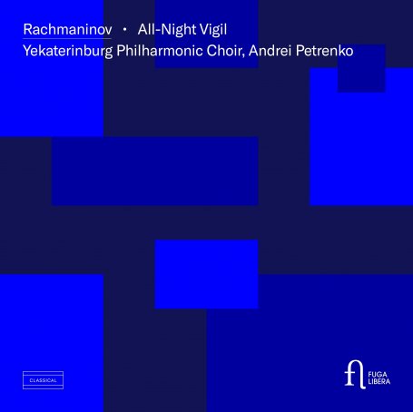 Yekaterinburg Philharmonic Choir-Rachmaninov_ All-Night Vigil, Op. 37【Q】【96kHz / 24bit】