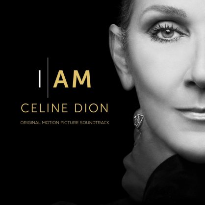 Céline Dion-I AM_ CELINE DION (Original Motion Picture Soundtrack)【Q】【48kHz / 24bit】