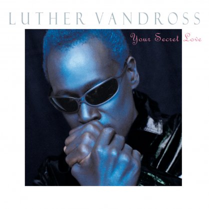 Luther Vandross-Your Secret Love【Q】【44.1kHz / 24bit】