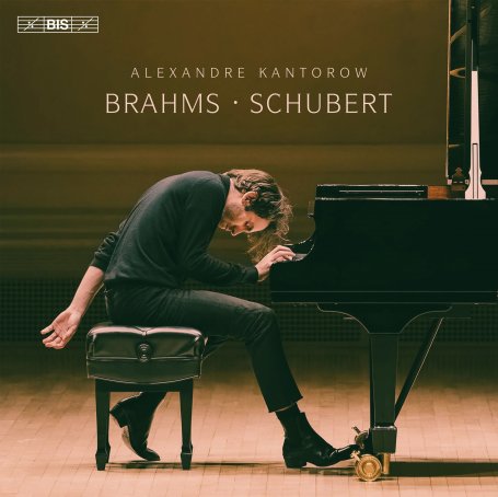 Alexandre Kantorow-Brahms – Schubert【Q】【96kHz / 24bit】