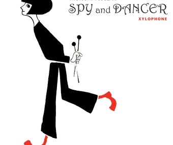 木琴名曲集: SPY and DANCER (11.2MHz DSD)【S】