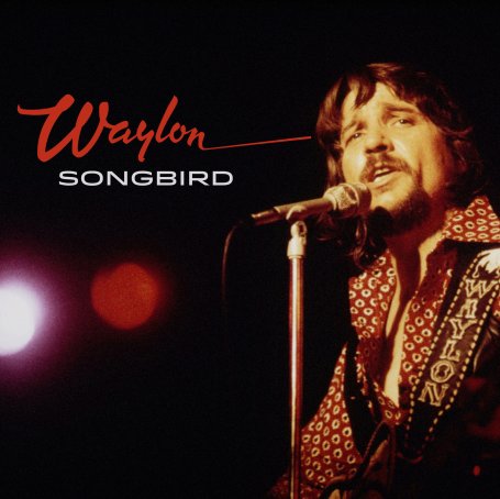 Waylon Jennings-Songbird【Q】【96kHz / 24bit】