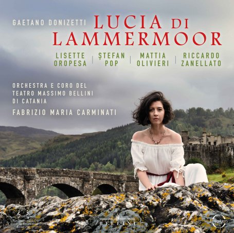 Lisette Oropesa-Donizetti_ Lucia di Lammermoor【Q】【96kHz / 24bit】