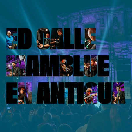 Ed Calle-Mamblue en Antigua (Live Version)【Q】【48kHz / 24bit】