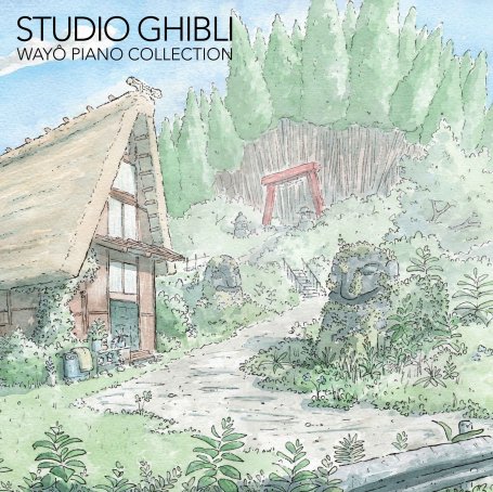 Joe Hisaishi-Studio Ghibli Wayô Piano Collection【Q】【44.1kHz / 24bit】